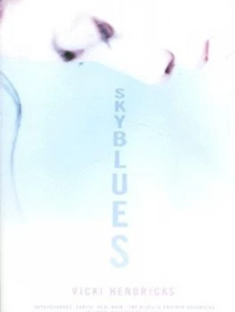 Image of Sky Blues by Vicki Hendricks Paperback