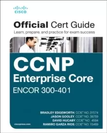 Image of CCNP and CCIE Enterprise Core ENCOR 350-401 Official Cert Guide