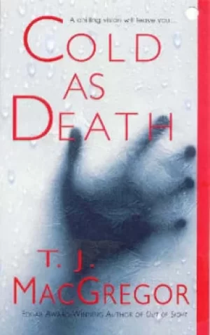 Image of Cold as death by T. J MacGregor