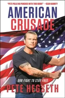 Image of American Crusade : Our Fight to Stay Free