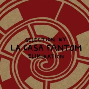 Image of Selection By Elimination by La Casa Fantom Vinyl Album