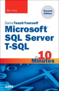 Image of Sams Teach Yourself Microsoft Sql Server T-Sql in 10 Minutes by Ben Forta Book
