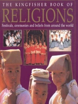 Image of The Kingfisher Book of Religions by Trevor Barnes Hardback