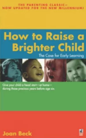 Image of How to raise a brighter child by Joan Beck