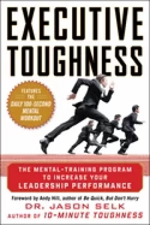 Image of executive toughness the mental training program to increase your leadership