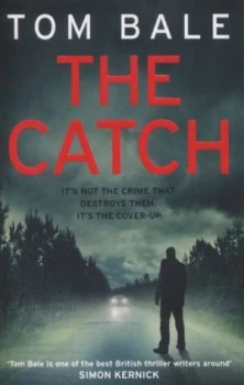 Image of The Catch by Tom Bale Paperback