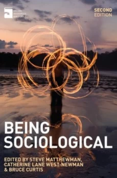 Image of Being sociological by Steve Matthewman