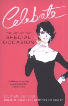 Image of Celebrate by Lucia Van Der Post Paperback