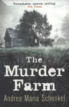 Image of The Murder Farm by Andrea Maria Schenkel Paperback
