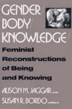 Image of Gender/body/knowledge by Alison M. Jaggar Paperback