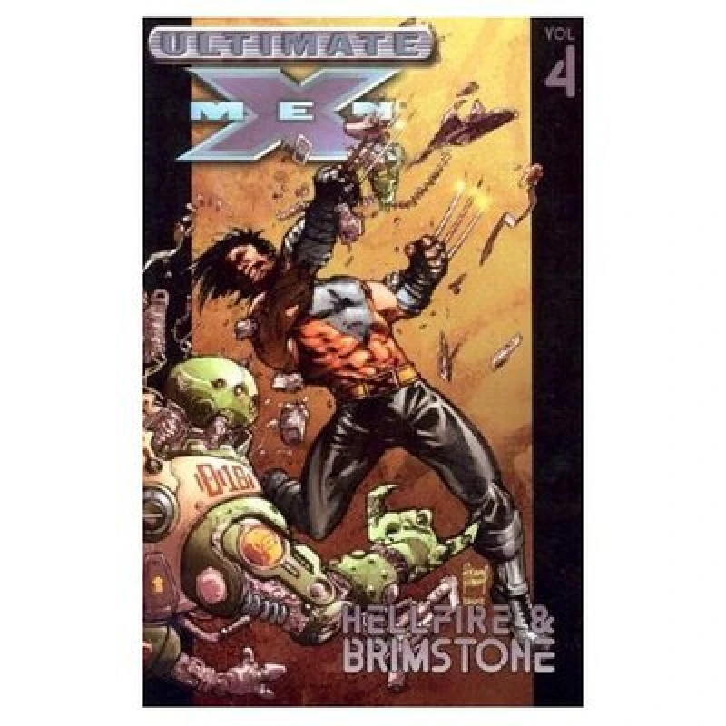 Image of Ultimate X-Men Vol.4 Hellfire and Brimstone by Mark Millar Paperback