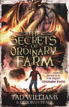 Image of The Secrets of Ordinary Farm by Tad Williams Paperback