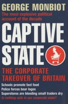 Image of Captive State by George Monbiot Paperback