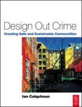 Image of Design Out Crime by Ian Colquhoun Paperback