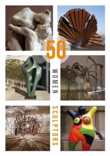 Image of 50 Women Sculptors