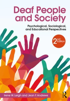 Image of Deaf People and SocietyPsychological Sociological and Educational Perspectives