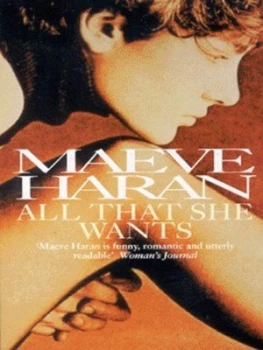 Image of All That She Wants by Maeve Haran Paperback