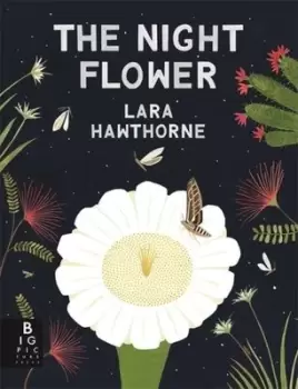 Image of The night flower by Lara Hawthorne