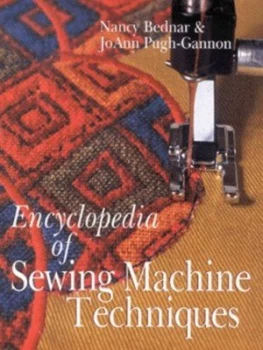 Image of Encyclopedia of Sewing Machine Techniques by Nancy Bednar Paperback