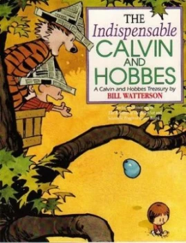 Image of The Indispensable Calvin and Hobbes by Bill Watterson Paperback