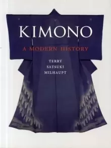 Image of Kimono : A Modern History