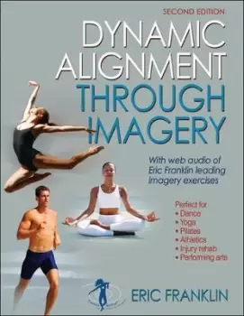 Image of Dynamic Alignment Through Imagery by Eric Franklin