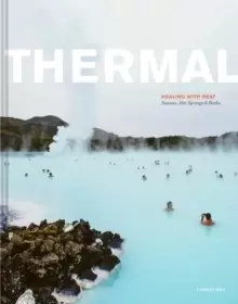 Image of Thermal : Saunas, Hot Springs & Baths