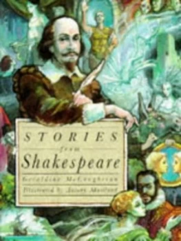 Image of Stories from Shakespeare by Geraldine Mccaughrean and Antony Maitland and William Shakespeare Book