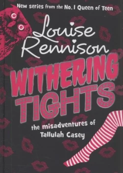 Image of Withering Tights by Louise Rennison Hardback