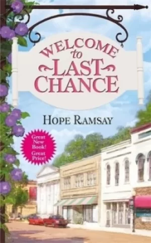 Image of Welcome to last chance by Hope Ramsay
