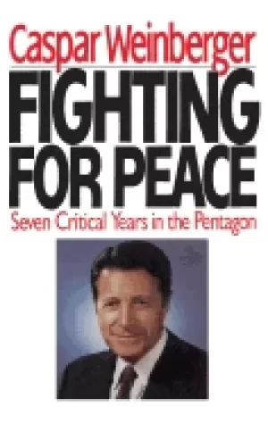 Image of fighting for peace seven critical years in the pentagon