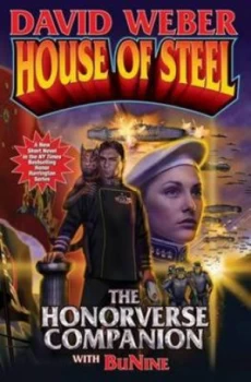 Image of House of Steel by David Weber Paperback