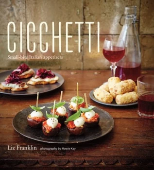 Image of Cicchetti by Liz Franklin Hardback