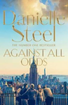 Image of Against All Odds by Danielle Steel Book