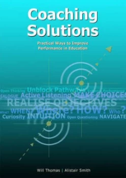 Image of Coaching Solutions by Will Thomas and Alistair Smith Paperback