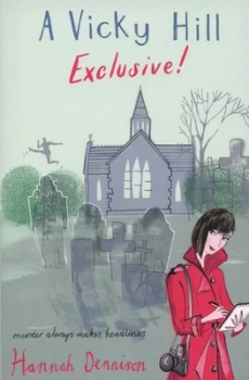Image of A Vicky Hill Exclusive by Hannah Dennison Paperback
