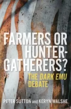 Image of Farmers or Hunter-gatherers? by Keryn Walshe