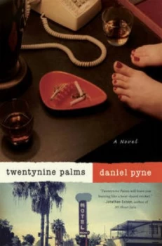 Image of Twentynine Palms by Daniel Pyne Paperback
