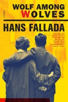 Image of Wolf among Wolves by Hans Fallada Paperback