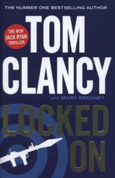 Image of Locked on by Tom Clancy Hardback