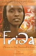 Image of frida chosen to die destined to live
