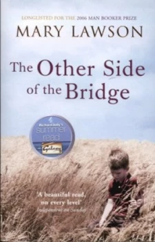 Image of The Other Side of the Bridge by Mary Lawson Paperback