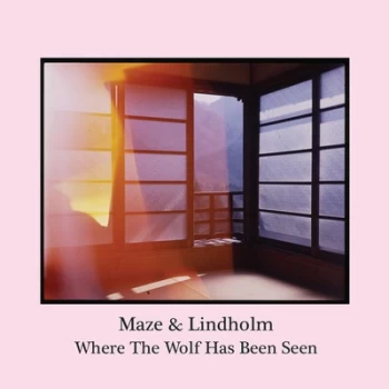 image of Where the Wolf Has Been Seen by Maze & Lindholm CD Album