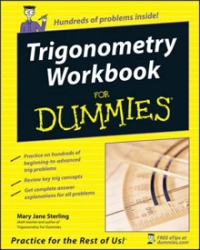 Image of Trigonometry Workbook for Dummies by Mary Jane Sterling Book