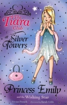 Image of Princess Emily and the Wishing Star by Vivian French Paperback