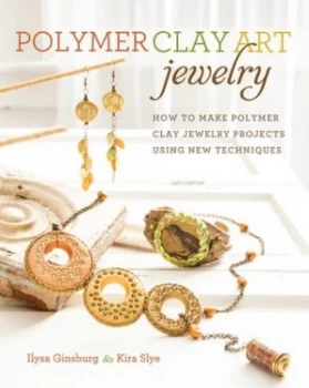 Image of Polymer Clay Art Jewelry by Ilysa Ginsburg Book