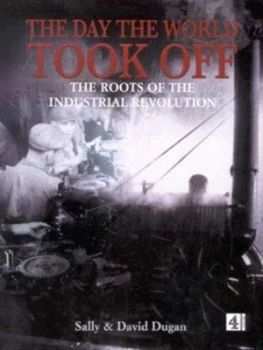 Image of The Day the World Took off by Sally Dugan and David Dugan Hardback