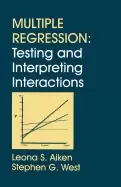 Image of multiple regression testing and interpreting interactions