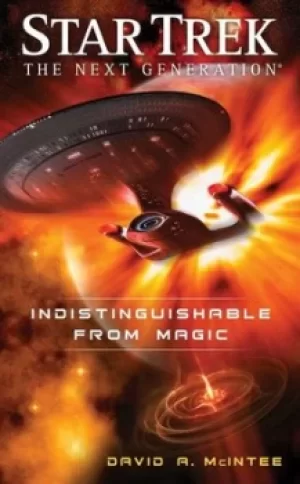 Image of Indistinguishable from magic by David A. McIntee