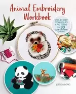Image of animal embroidery workbook step by step techniques and patterns for 30 cute